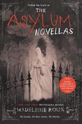 The Asylum Novellas: The Scarlets, The Bone Artists, & The Warden – A Gothic Horror Collection for Young Adults from the New York Times Bestselling Series cover image