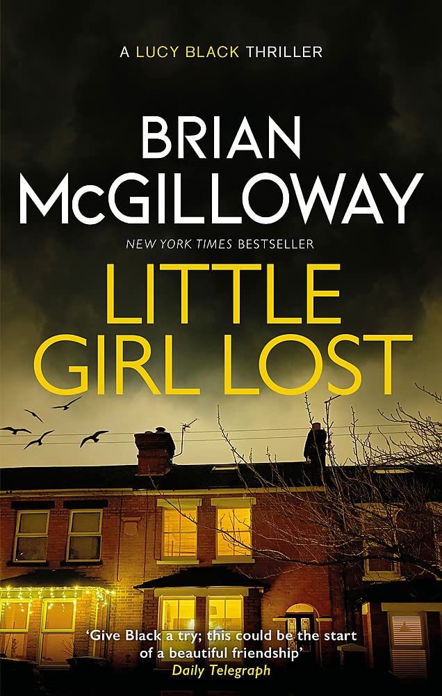 Little Girl Lost: an addictive crime thriller set in Northern Ireland (DS Lucy Black) cover image