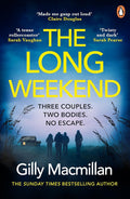The Long Weekend: ‘By the time you read this, I’ll have killed one of your husbands’ cover image